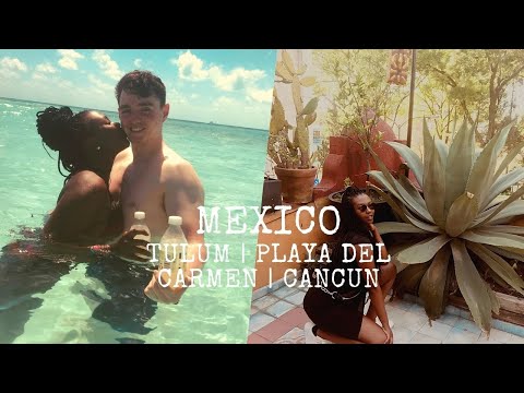 MEXICO TRAVEL VLOG | 2020 (p4) | TULUM | PLAYA DEL CARMEN | CANCUN | Holly Munyu