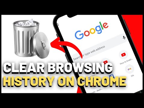 "HOW TO CLEAR BROWSING HISTORY ON GOOGLE CHROME ANDROID"