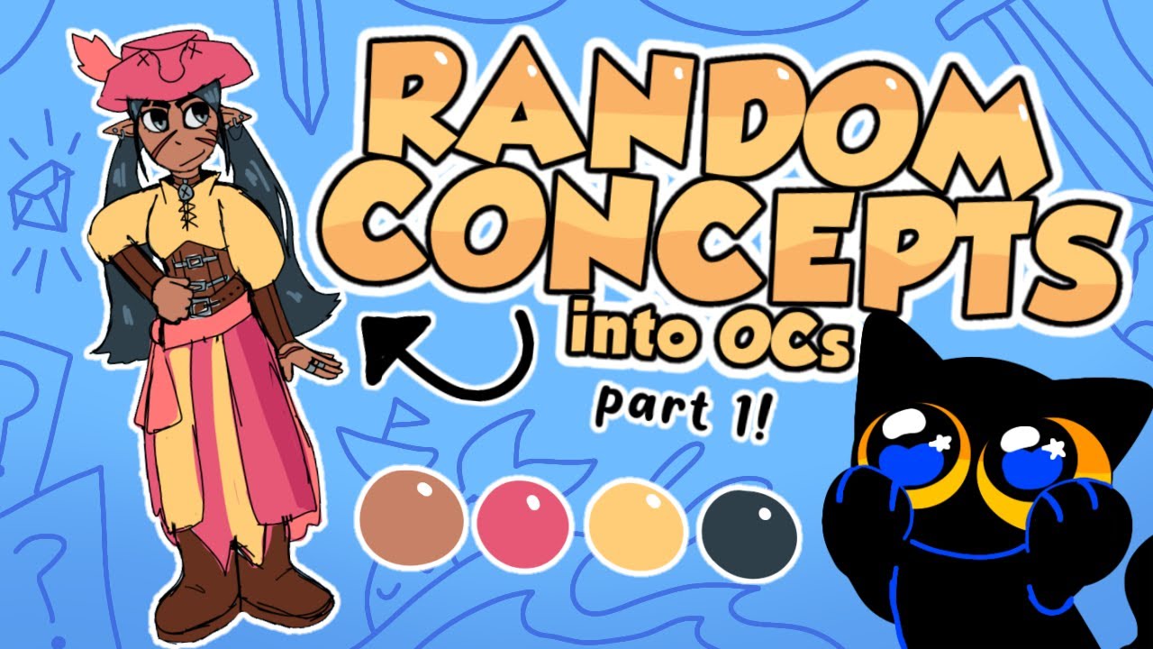 Turning RANDOM CONCEPTS into OCs! (PART 1)