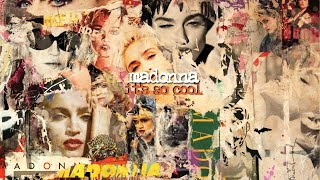 Madonna - It&#39;s So Cool