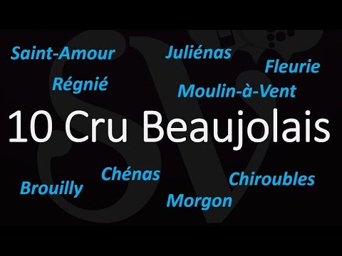 How to Pronounce 10 Cru Beaujolais? - Best of French Wine Pronunciation
