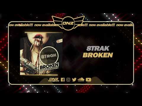 DNZF1452 // 8TRAK - BROKEN (Official Video DNZ Records)