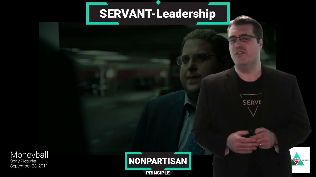 NONPARTISAN: Servant-Leadership 101: Nonpartisan Lesson (Moneyball Movie Example)