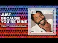 Teddy Pendergrass - Just Because You're Mine (Official Audio)