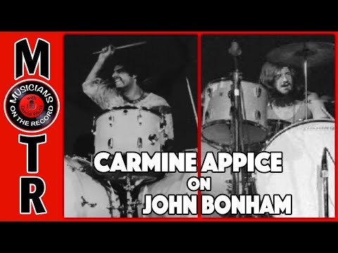Carmine Appice on John Bonham