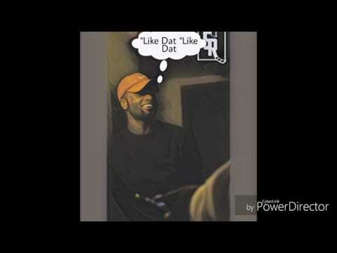 SnapBuck30 "Like Dat "