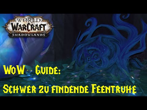 WoW-Guide: Schwer zu findende Feentruhe - Schätze des Ardenwalds