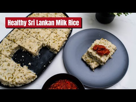 Easy Microwave Mung Kiribath | Healthy Sri Lankan Milk Rice Recipe