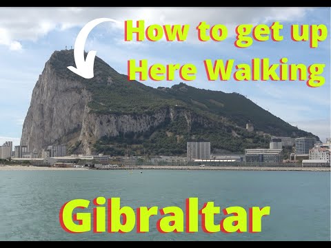 How to Get to The Top of The Rock of Gibraltar Walking