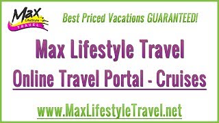 preview picture of video 'Max Lifestyle Travel | Online Travel Portal | Cruise Ships'