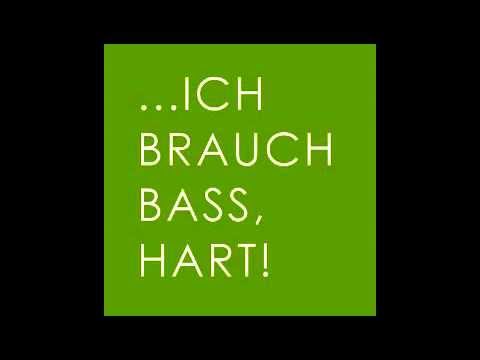 Freshizm - Ich brauch Bass, hart (Original Mix)