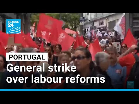 Portugal hit by general strike over labour reforms