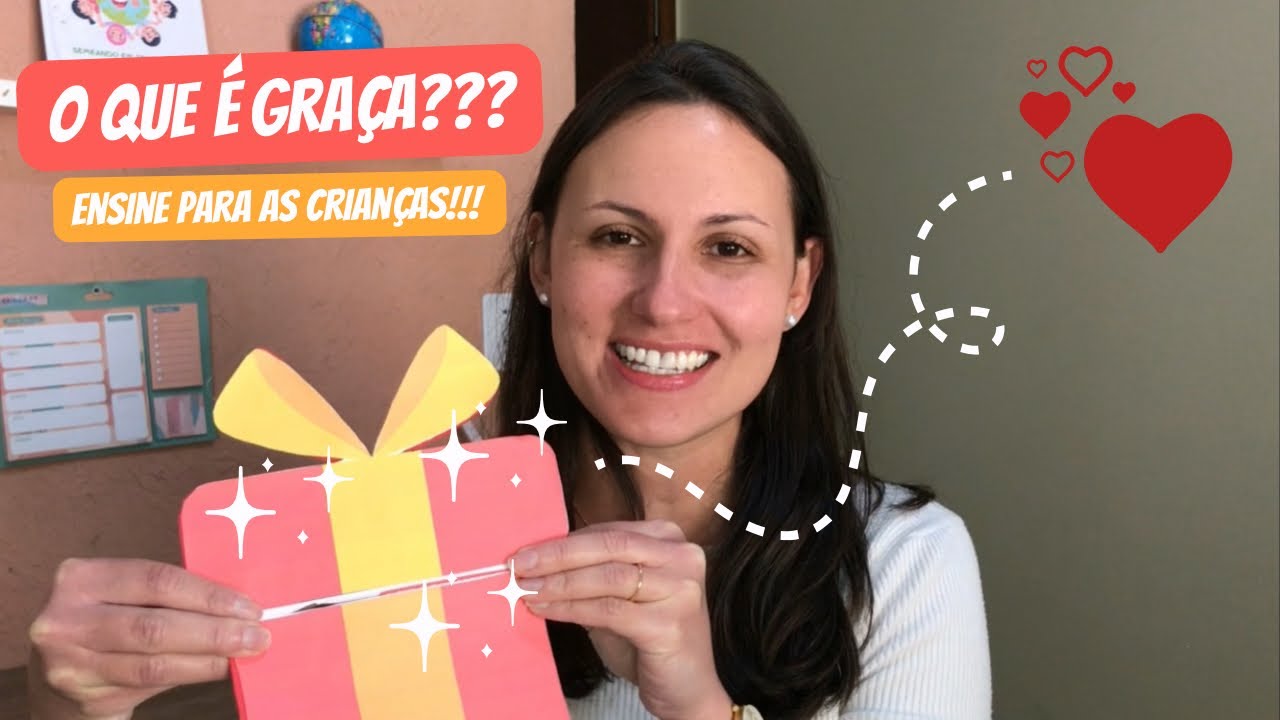 O que é Graça??? Ensine para as crianças com esse Recurso Visual! | Evangelismo Kids | EBD Infantil