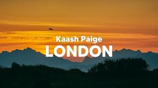 Kaash Paige - London (Clean - Lyrics)