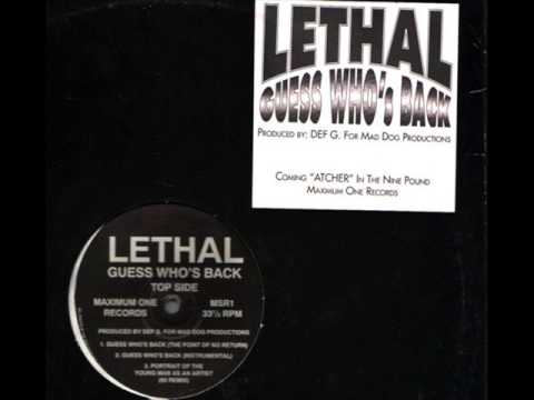 Lethal - Guess Who's Back