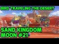 Super Mario Odyssey Sand Kingdom Moon 21 Bird Traveling The Desert