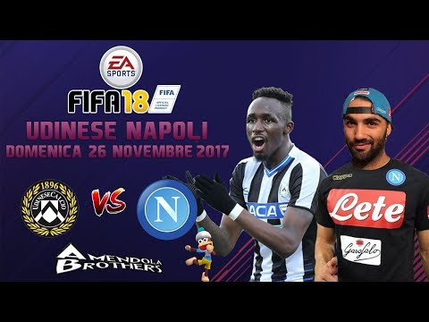 FIFA 18 Pronostico Udinese - Napoli 26/11/2017