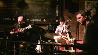 'Scrapple from the Apple' - Rick Stone Trio at 'the Garage' NYC Nov 19, 2015