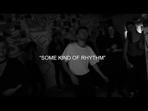 SOME KIND OF RHYTHM