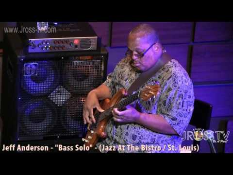 James Ross @ Jeff Anderson - "Bass Solo" - www.Jross-tv.com (St. Louis)