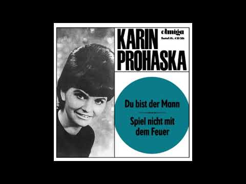 Karin Prohaska - Spiel nicht mit dem Feuer