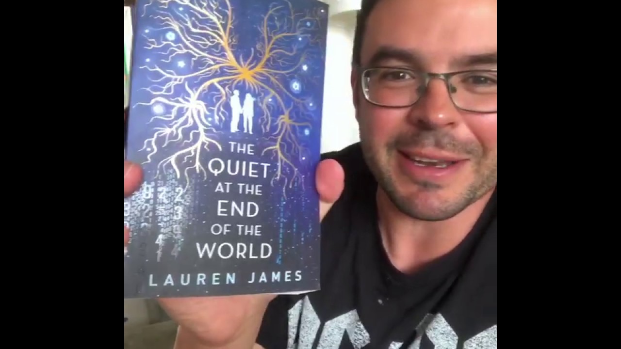 The Quiet at the End of the World by Lauren James!