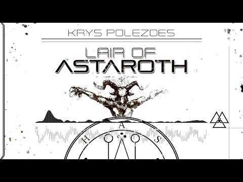 Krys Polezoes - Lair of Astaroth