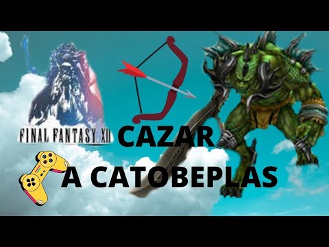 final fantasy xii (walkthrough español 08) como llegar a catoblepas