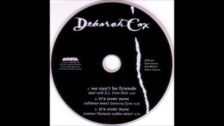 Deborah Cox ft. Dyme - It&#39;s Over Now (Allstar Mix)