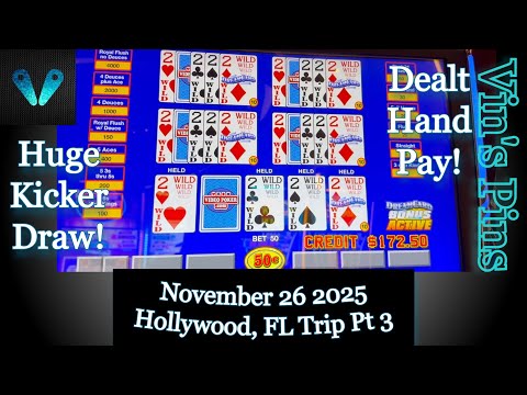 Dream Card Kicker Draw!(Hollywood Thanksgiving)(Video Poker)(11-26-2025 Florida Trip)(S70:P3)