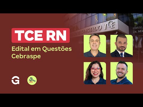 Concurso TCE RN | Edital em Questões Cebraspe