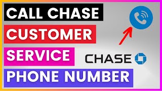 How To Find and Call Chase Customer Service Phone number [in 2025]