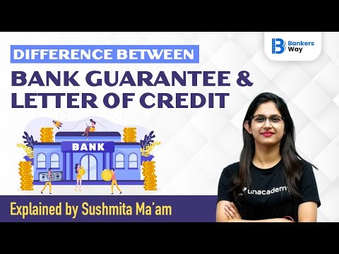 Difference Between Bank Guarantee & Letter of Credit | Explained by Sushmita Tripathi