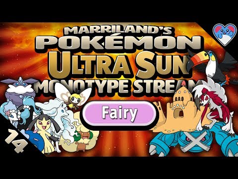 Pokémon Ultra Sun MONOTYPE (Fairy) • Stream #14 • Fighting For The Throne