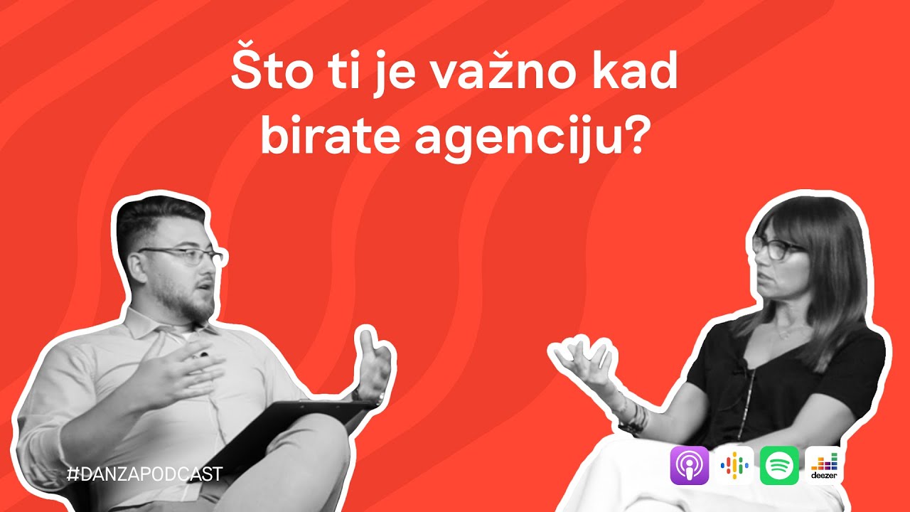 Dan Za Podcast - Što ti je važno kad birate agenciju?