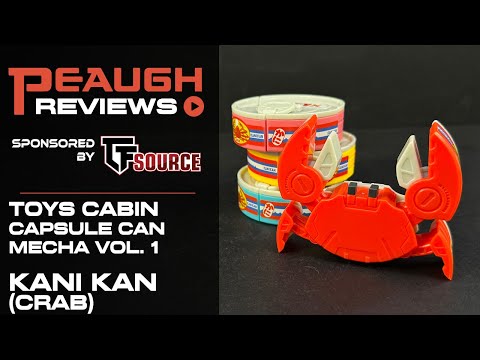Video Review: Toys Cabin Capsule Can Mecha Vol. 1 - KANI KAN