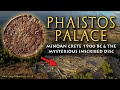 Phaistos Palace | Minoan Origins in Crete 1900 BC and the Mysterious Disc | Megalithomania