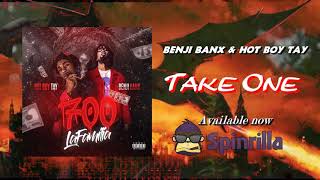 Benji Banx & Hot Boy Tay - Take One