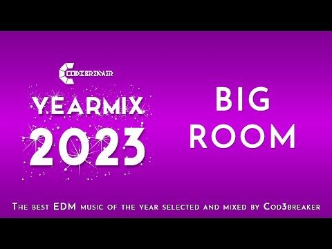 Cod3breaker Yearmix 2023 - BIG ROOM  | THE BEST OF BIG ROOM & MAINSTAGE