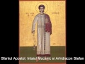 Sfantul Mucenic Si Arhidiacon Stefan