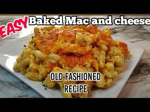 EASY SOUTHERN STYLE BAKED MAC AND CHEESE | OLD FASHIONED RECIPE | THANKSGIVING | SOUL FOOD