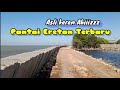 Proyek Pembangunan Baro Bendungan Laut Eretan Kulon Indramayu Part 3