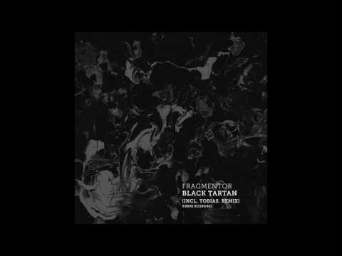 Fragmentor - Black Tartan [RIBBONRECN005]