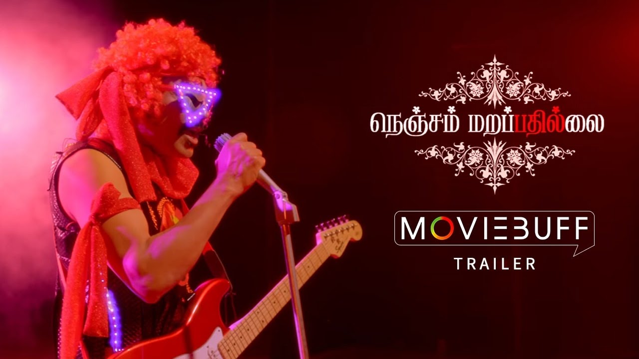 Nenjam Marappathillai Theatrical Trailer