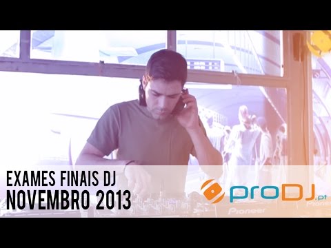 Exames Finais proDJ Novembro 2013