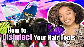 How To: Disinfect Your Hair Tools at Home from a Licensed Cosmetologist