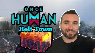 Once Human Holt Town Weapon and Mystical Crate Locations