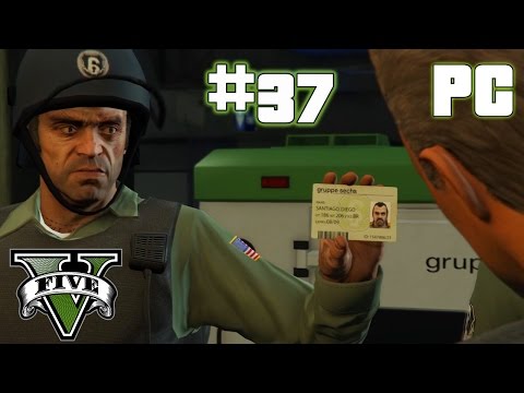 GTA V - Pc Walkthrough Part 37 - Last Job | Max Setting - 60 FPS - HD (Grand Theft Auto V)