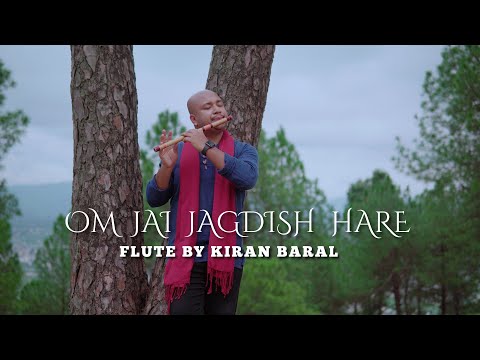 Om Jai Jagdish Hare | Soulful Flute | Kiran Baral | Krishna Flute | Instrumental Music