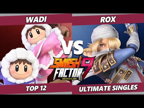 Smash Factor 9 Top 12 - WaDi (Mewtwo, Ice Climbers) Vs. Rox (Sheik, Cloud) SSBU Ultimate Tournament
